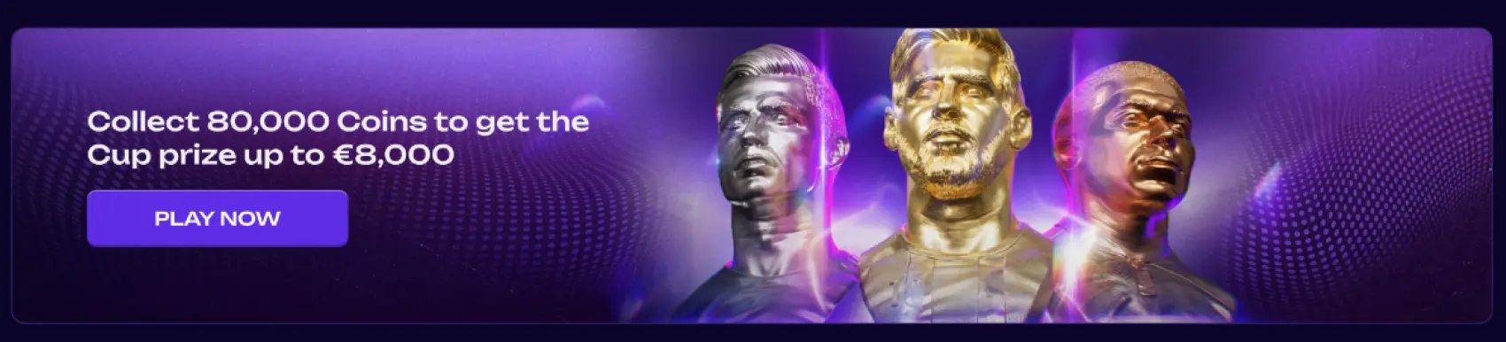baner promocyjny z informacją o zebraniu 80 000 coins i nagrodzie do €8 000, przycisk play now oraz trzy stylizowane postacie sportowców na fioletowym tle